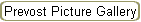 Prevost Picture Gallery