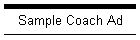 Sample Coach Ad
